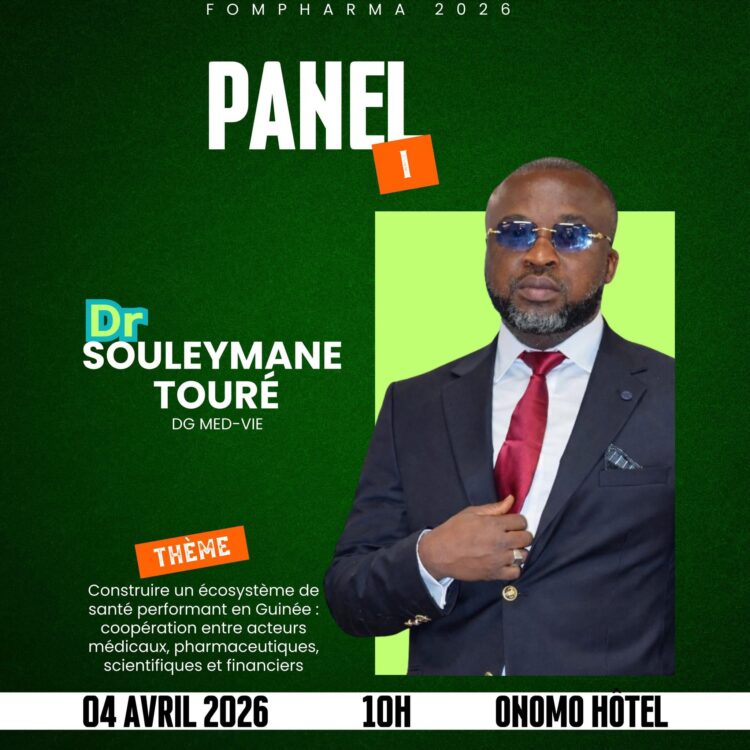 FOMPHARMA 2026 : Le Dr. Souleymane Touré rejoint le panel des experts pour révolutionner la santé en Guinée