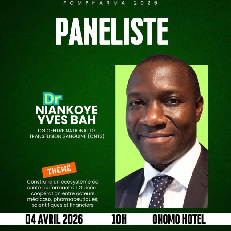 FOMPHARMA 2026 : Le Dr Niankoye Yves Bah, DG du CNTS, rejoint le grand panel pour une santé guinéenne renforcée