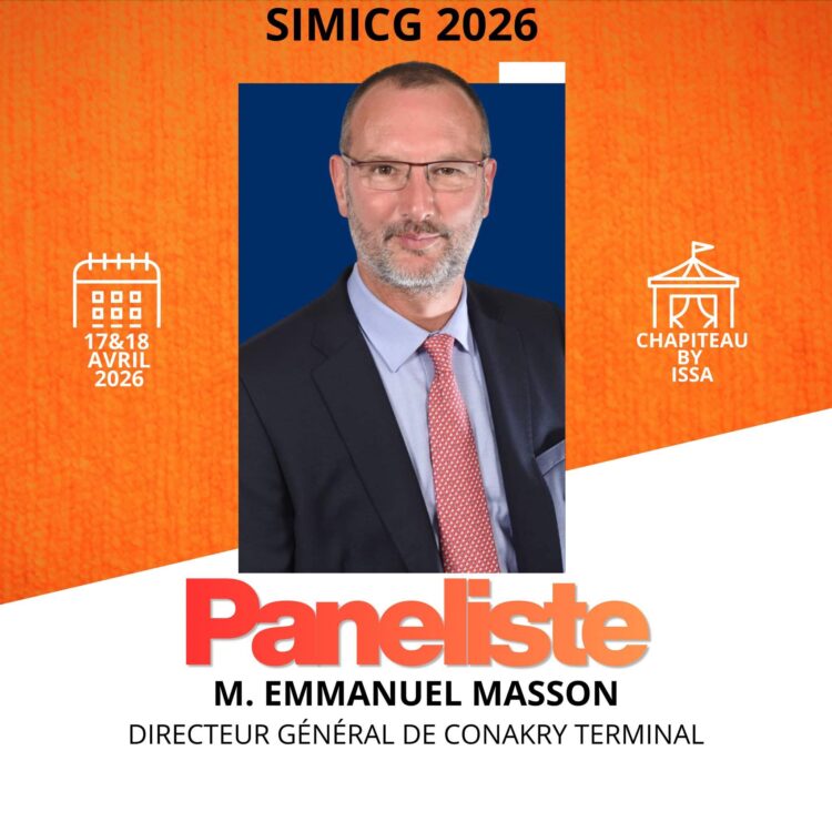 SIMICG 2026 : Emmanuel Masson, DG de Conakry Terminal, rejoint les panelistes d’exception