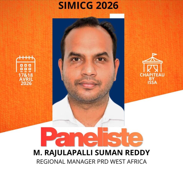 SIMICG 2026 : Rajulapalli Suman Reddy, Regional Manager PRD West Africa, illumine les débats miniers