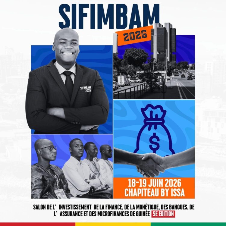 SIFIMBAM 2026 : La 5e édition du salon de la finance s’installe à Conakry